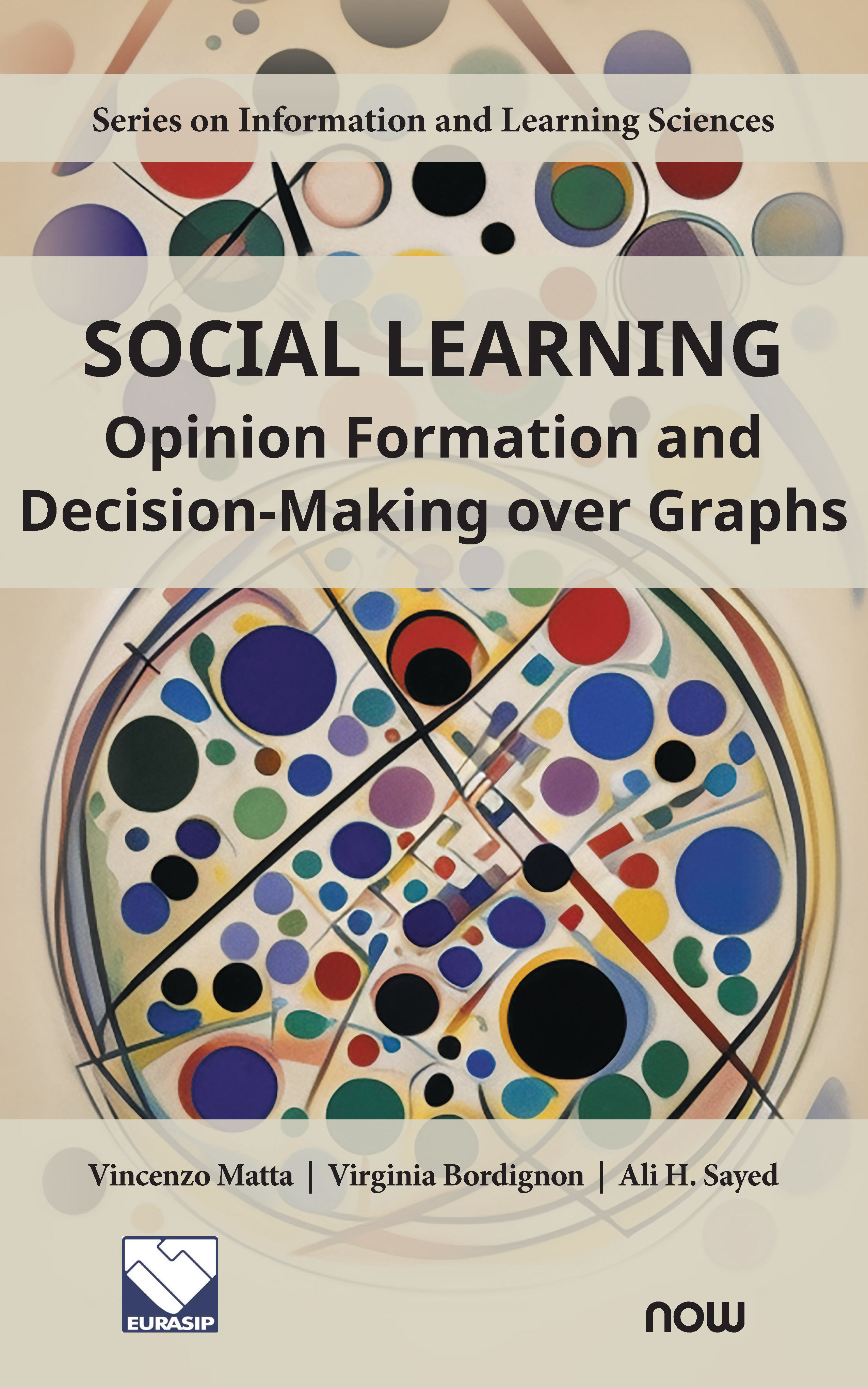 Social Learning: Opinion Formation and Decision-Making over Graphs